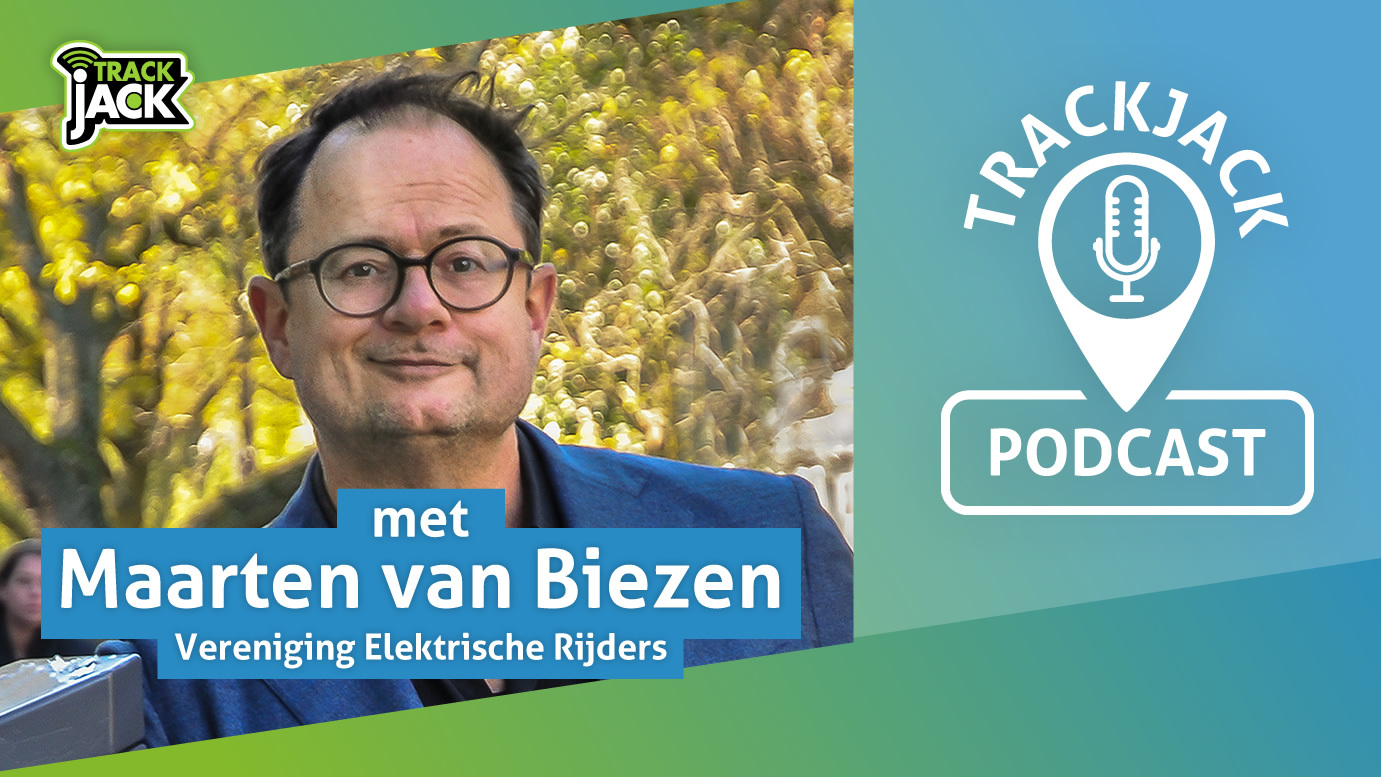 TrackJack Podcast Maarten van Biezen elektrisch rijden